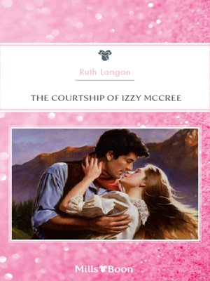 cover image of The Courtship of Izzy Mccree